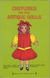 Costumes for your Antique Dolls