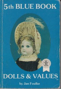 Foulke, Jan: Dolls and Values