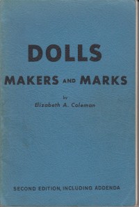 Coleman, Elizabeth A.: DOLLS Makers and Marks