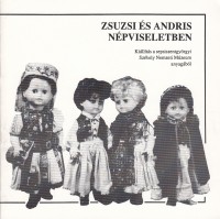 Zsuzsi és Andris népviseletben: Kiállítás a sepsiszentgyörgyi Székely Nemzeti Múzeum anyagából