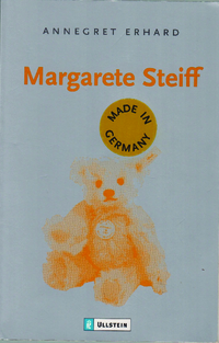 Erhard, Annegret: Margarete Steiff